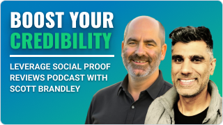 Boost Your Credibility: Leverage Social Proof Reviews Podcast with Scott Brandley Video thumbnail